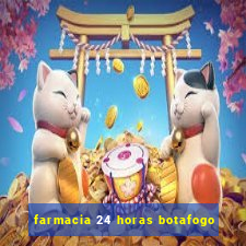 farmacia 24 horas botafogo